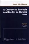 Convencao Europeia Dos Direitos Do Homem, A