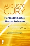 Mentes Brilhantes Mentes Treinadas