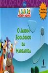 Jardim Zoologico Da Margarida, O