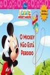 Mickey Nao Esta Perdido, O