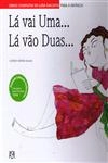 La Vai Uma La Vao Duas