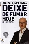 Deixe De Fumar Hoje Sem Ganhar Peso