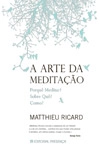 Arte Da Meditacao, A