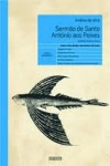 Analise De Obra Sermao De Santo Antonio Aos Peixes De Padre Antonio Vieira