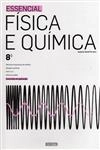 Essencial Fisica E Quimica 8 Ano