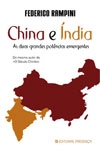China E India As Duas Grandes Potencias Emergentes