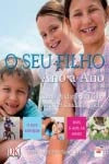 Seu Filho Ano A Ano, O