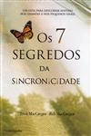 7 Segredos Da Sincronicidade, Os