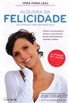 Alquimia Da Felicidade