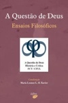Questao De Deus Ensaios Filosoficos, A