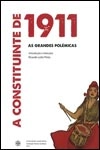 Constituinte De 1911 As Grandes Polemicas, A