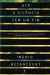 Ate O Silencio Tem Um Fim
