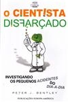 Cientista Disfarcado, O