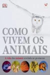 Como Vivem Os Animais