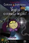 Vem Ai O Cometa Negro