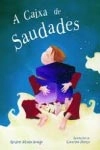 Caixa De Saudades, A