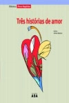 Tres Historias De Amor