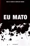 Eu Mato