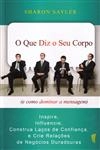 Que Diz O Seu Corpo, O