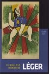 Fabuloso Mundo De Leger, O