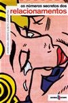 Numeros Secretos Dos Relacionamentos, Os