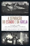Separacao Do Estado E Da Igreja, A