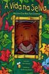 Vida Na Selva, A