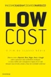 Low Cost O Fim Da Classe Media