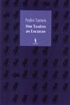 Teatro As Escuras, Um