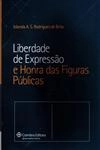 Liberdade De Expressao E Honra Das Figuras Publicas