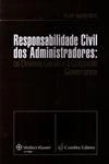 Responsabilidade Civil Dos Administradores Os Deveres Gerais E A Corporate Governance