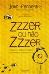 Zzzer Ou Nao Zzzer