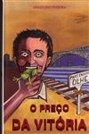 Preco Da Vitoria, O