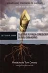 Estudos No Mercado De Capitais Ano De Dois Mil E Nove Cultive E Faca Crescer O Seu Dinheiro