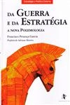 Da Guerra E Da Estrategia A Nova Polemologia