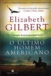 Ultimo Homem Americano, O