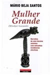 Mulher Grande