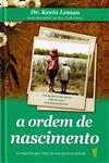 Ordem De Nascimento, A
