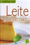 Cozinhar Com Leite Condensado