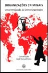Organizacoes Criminais Uma Introducao Ao Crime Organizado