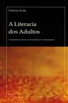 Literacia Dos Adultos, A