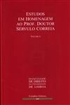 Estudos Em Homenagem Ao Professor Doutor Servulo Correia Vol2