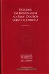 Estudos Em Homenagem Ao Professor Doutor Servulo Correia Vol3