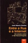 Entre A Rua E A Internet Um Estudo Sobre O Hip Hop Portugues