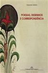 Poesias Desenhos E Correspondencia
