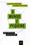 Mundo E Pequeno, O