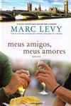 Meus Amigos Meus Amores