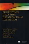 Perspectivas De Analise Organizacional Das Escolas