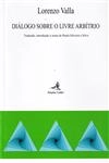 Dialogo Sobre O Livre Arbitrio