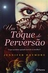 Toque De Perversao, Um
